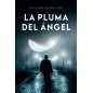 La pluma del ángel: 1 (Los expedientes de la Inspectora Andrade) La pluma del ángel: 1 (Los expedientes de la Inspectora Andrade)