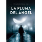 La pluma del ángel: 1 (Los expedientes de la Inspectora Andrade)