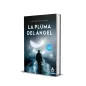 La pluma del ángel: 1 (Los expedientes de la Inspectora Andrade) La pluma del ángel: 1 (Los expedientes de la Inspectora Andrade)