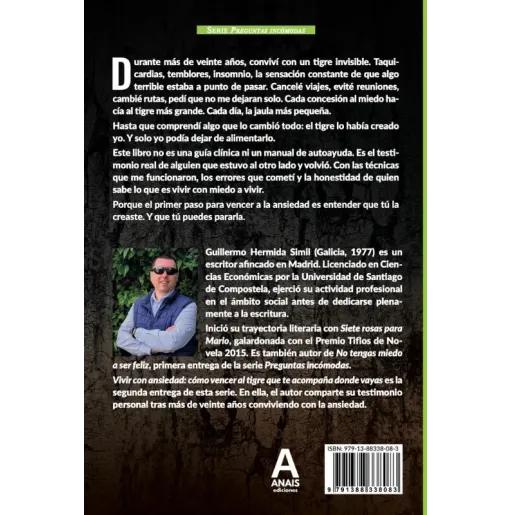 Vivir con ansiedad: Cómo vencer al tigre que te acompaña donde vayas (Preguntas incómodas)